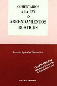 COMENTARIOS A LA LEY DE ARRENDAMIE, de AGUNDEZ FERNANDEZ | portada del libro