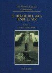 DEBATE DEL AGUA DESDE EL SUR,EL, de CASTILLO LOPEZ | portada del libro