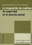 IMPOSICION DE MEDIDAS DE SEGURIDAD,LA, de SANTOS REQUENA | portada del libro
