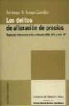 DELITOS DE ALTERACION DE PRECIOS,LOS, de Varios autores | portada del libro