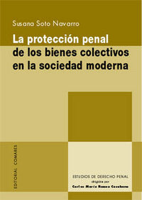 PROTECCION PENAL DE LOS BIENES,LA, de SOTO NAVARRO | portada del libro