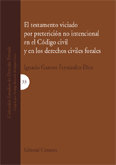 TESTAMENTO VICIADO POR PRETERICION NO INTENCION,EL, de GARROTE FERNANDEZ#DIEZ | portada del libro