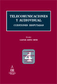 TELECOMUNICACIONES Y AUDIOVISUAL CUESTIONES DISPUT, de ARI#ORTIZ | portada del libro
