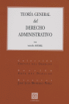 TEORIA GENERAL DEL DERECHO ADMINISTRATIVO, de MERKL | portada del libro