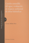 GESTION SOSTENIBLE AGUA EVALUACION IMPACTO AMBIENTAL O.HIDRA, de MELLADO RUIZ | portada del libro