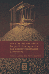 ALAS DEL AVE FENIX POLITICA AGRARIA PRIMER FRANQUISMO, de ARCO BLANCO | portada del libro