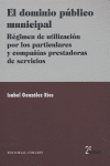 DOMINIO PUBLICO MUNICIPAL 2ª ED, de GONZALEZ RIOS | portada del libro