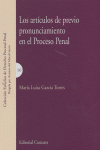 ARTICULOS DE PREVIO PRONUNCIAMIENTO EN EL PROCESO PENAL, de GARCIA TORRES | portada del libro
