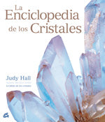 La enciclopedia de los cristales, de Judy | portada del libro