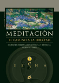 Meditación. El camino a la libertad, de Oliveros García, Iván Alfonso | portada del libro