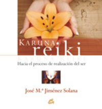 Karuna Reiki, de Jiménez Solana, José María | portada del libro