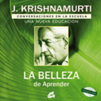 La belleza de aprender, de Krishnamurti, Jiddu | portada del libro