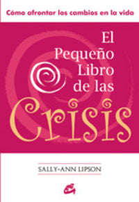 El Pequeño Libro de las Crisis, de Lipson, Sally-Ann | portada del libro