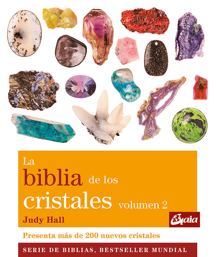 La biblia de los cristales. Volumen 2 (Nueva edición), de Hall, Judy | portada del libro