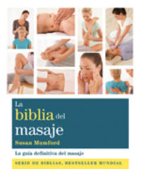 La biblia del masaje, de Mumford, Susan | portada del libro