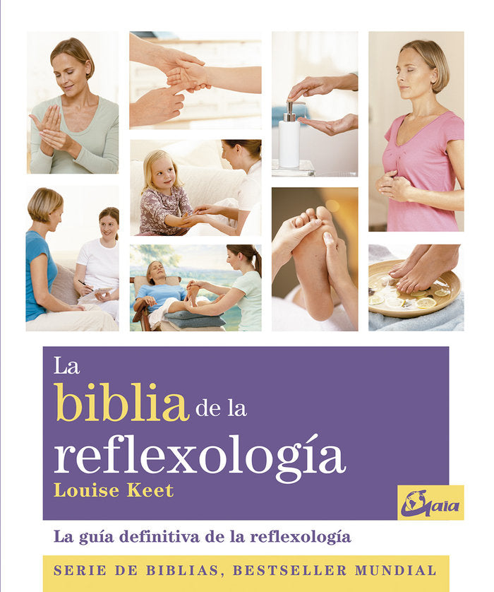 La biblia de la reflexología, de Keet, Louise | portada del libro