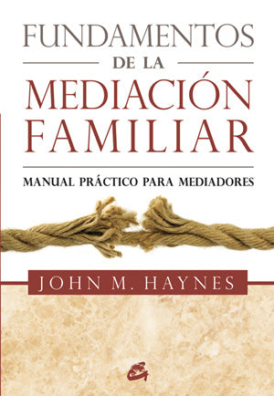 Fundamentos de la mediación familiar, de John M. | portada del libro