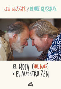 El Nota (The Dude) y el maestro Zen, de Bridges, Jeff | portada del libro