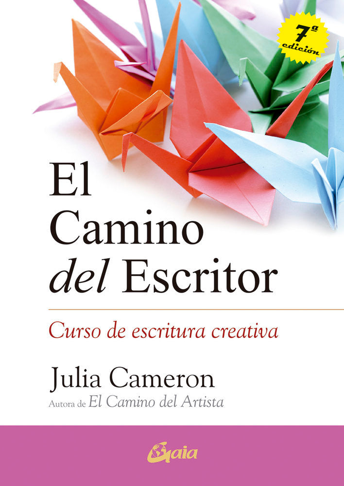 El camino del escritor, de Cameron, Julia | portada del libro