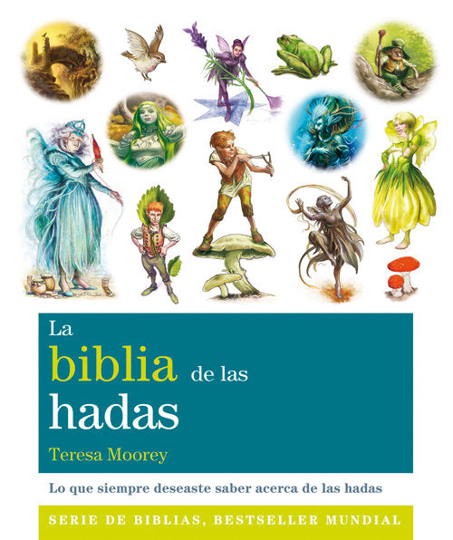 La biblia de las hadas, de Moorey, Teresa (Reino Unido) | portada del libro