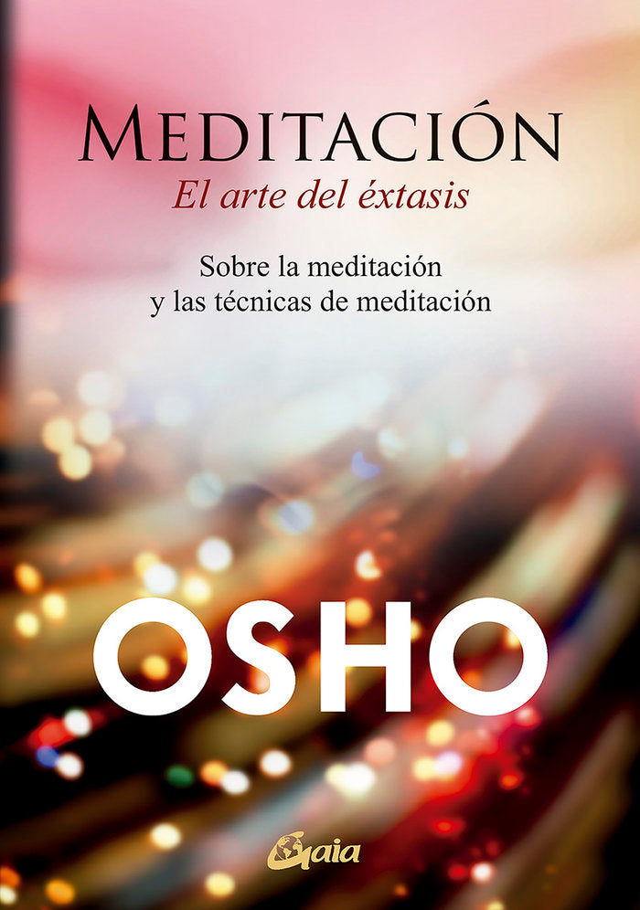 Meditación, el arte del éxtasis, de Osho (1931-1990) | portada del libro