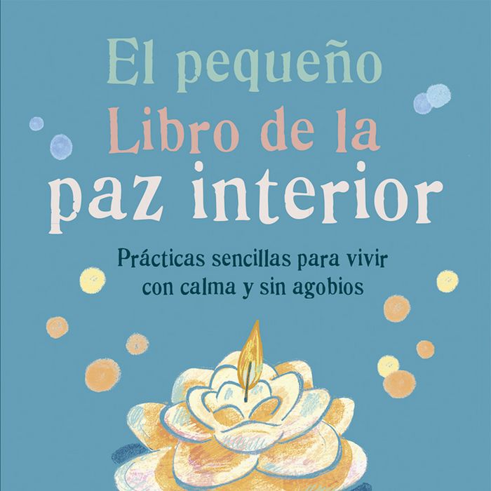El pequeño libro de la paz interior, de Davis Bush, Ashley | portada del libro