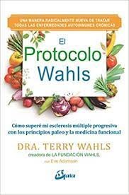 El Protocolo Wahls, de Wahls, Terry | portada del libro
