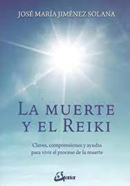 La muerte y el reiki, de Jiménez Solana, José María | portada del libro