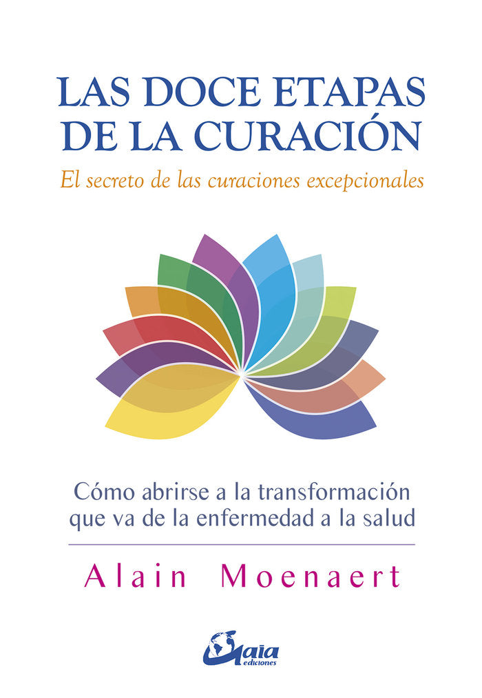 Las doce etapas de la curación, de Moenaert, Alain | portada del libro