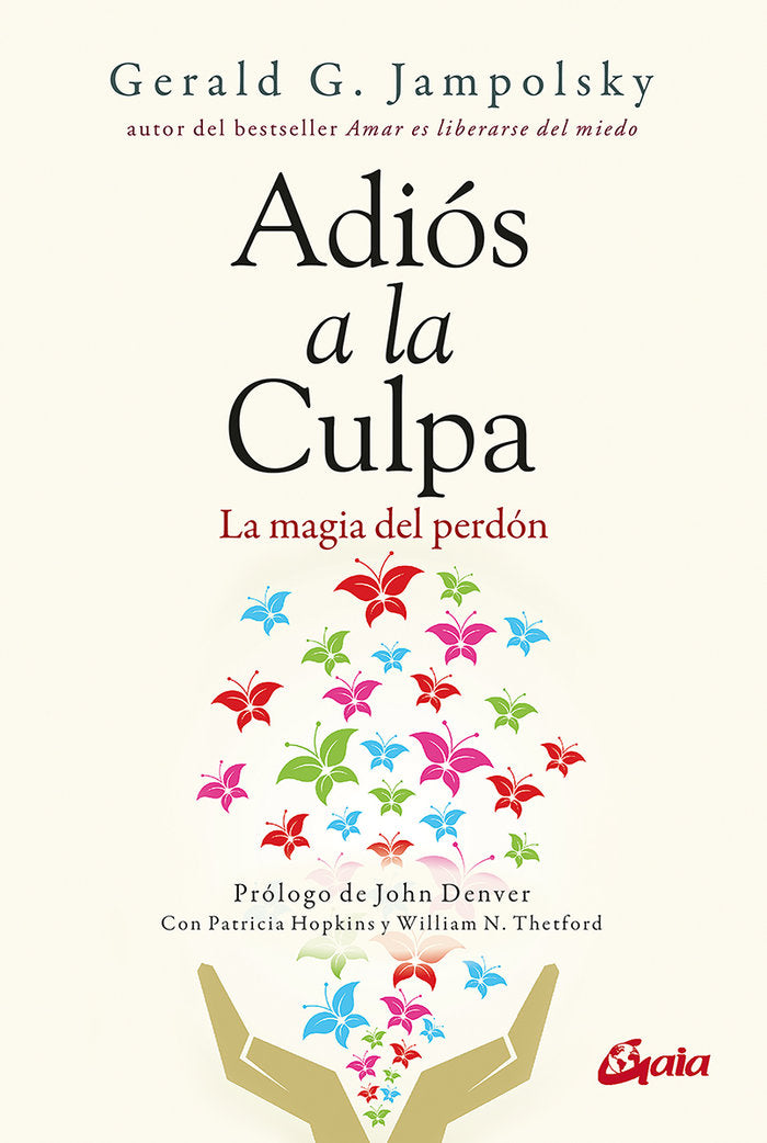 Adiós a la culpa, de JAMPOLSKY, GERALD G. | portada del libro