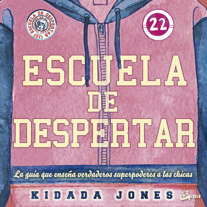Escuela de despertar, de Jones, Kidada | portada del libro