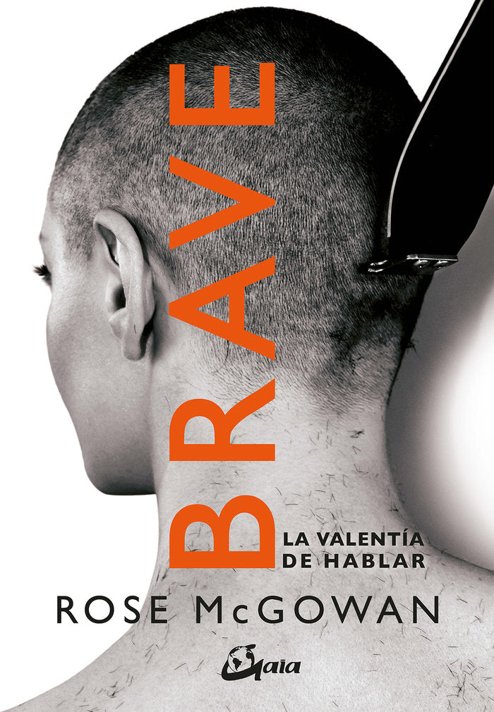 Brave, de McGowan, Rose | portada del libro