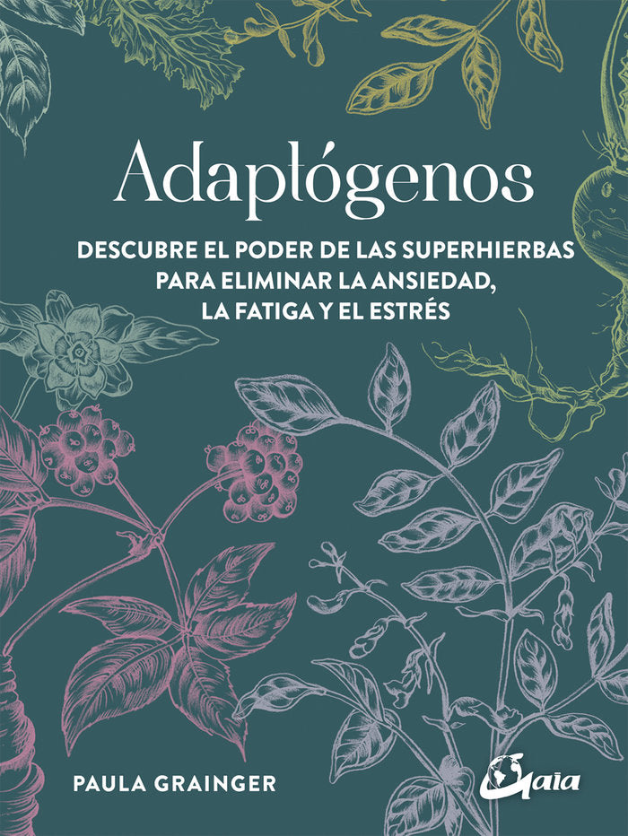 Adaptógenos, de Grainger, Paula | portada del libro