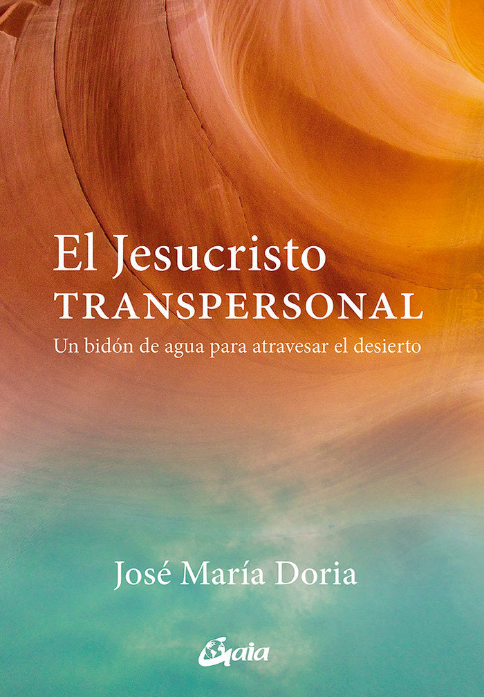 El Jesucristo transpersonal, de Doria Albiñana, José María | portada del libro
