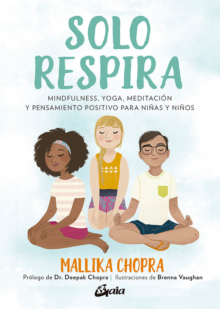 Solo respira, de Chopra, Mallika | portada del libro