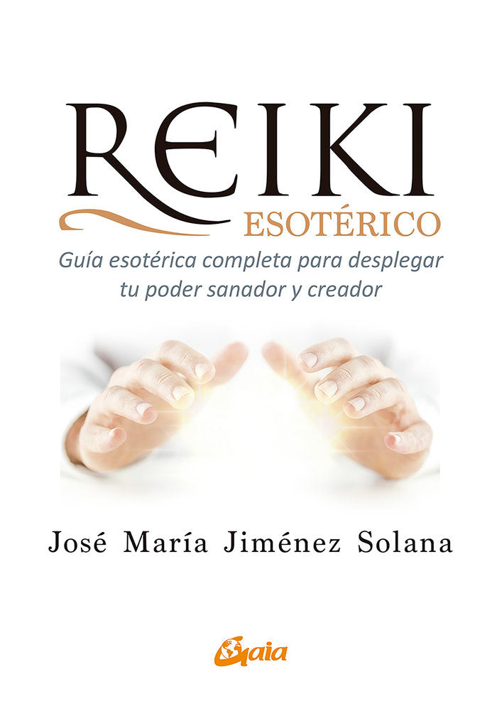 REIKI ESOTERICO, de JIMENEZ SOLANA,JOSE MARIA | portada del libro