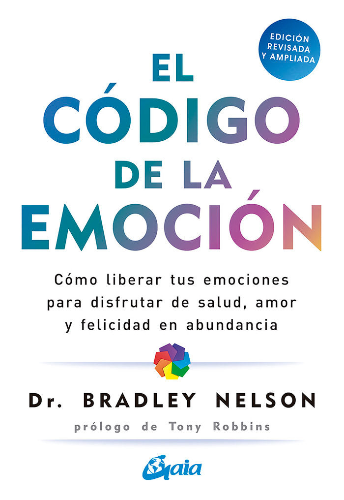 EL CODIGO DE LA EMOCION, de NELSON, BRADLEY | portada del libro