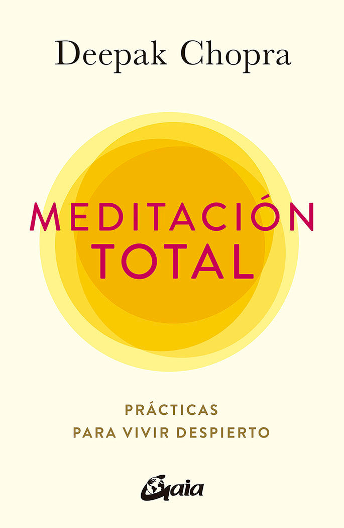 MEDITACION TOTAL, de CHOPRA, DEEPAK | portada del libro