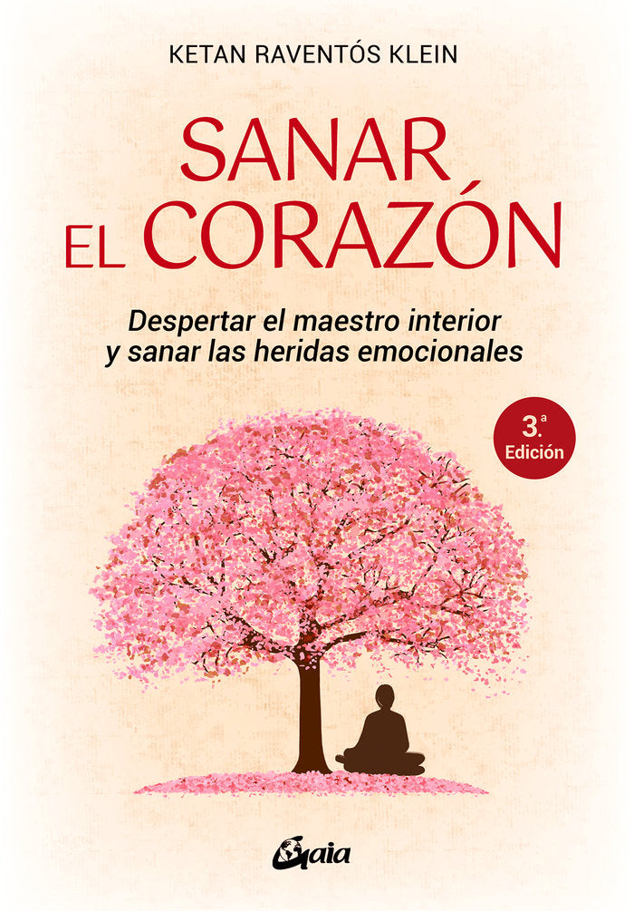 SANAR EL CORAZON, de RAVENTOS KLEIN,KETAN | portada del libro
