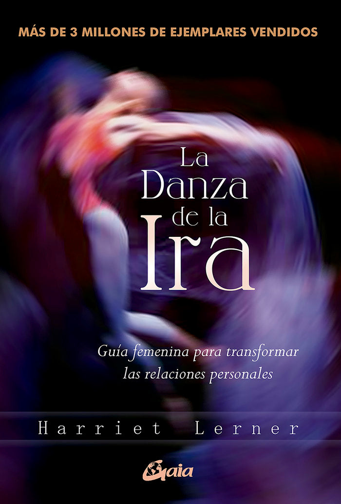 LA DANZA DE LA IRA, de LERNER, HARRIET | portada del libro