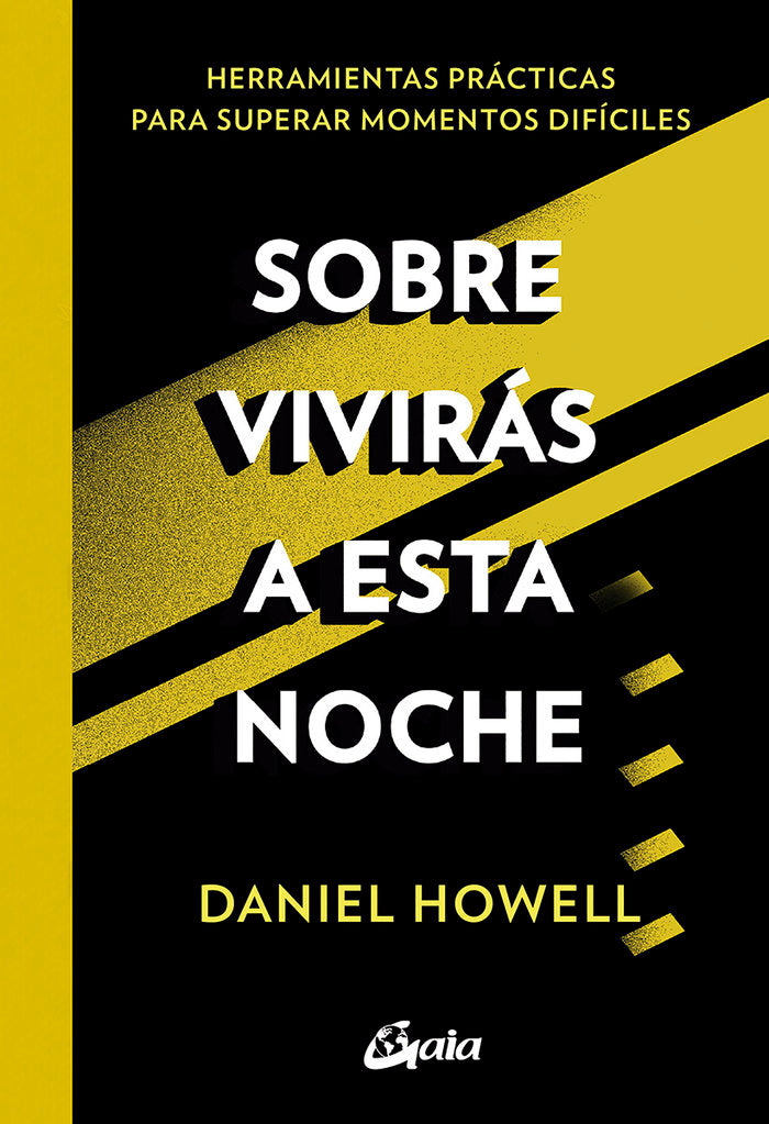 SOBREVIVIRAS A ESTA NOCHE, de HOWELL, DANIEL | portada del libro