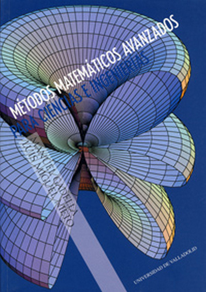 METODOS MATEMATICOS AVANZADOS PARA CIENCIAS E INGENIERIAS, de GADELLA URQUIZA | portada del libro