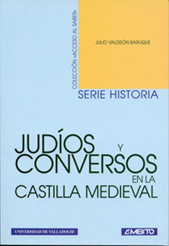 JUDÍOS Y CONVERSOS EN LA CASTILLA MEDIEVAL, de VALDEON BARUQUE | portada del libro