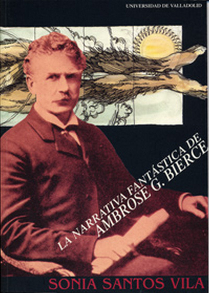 NARRATIVA FANTASTICA DE AMBROSE G. BIERCE, de SANTOS VILA | portada del libro