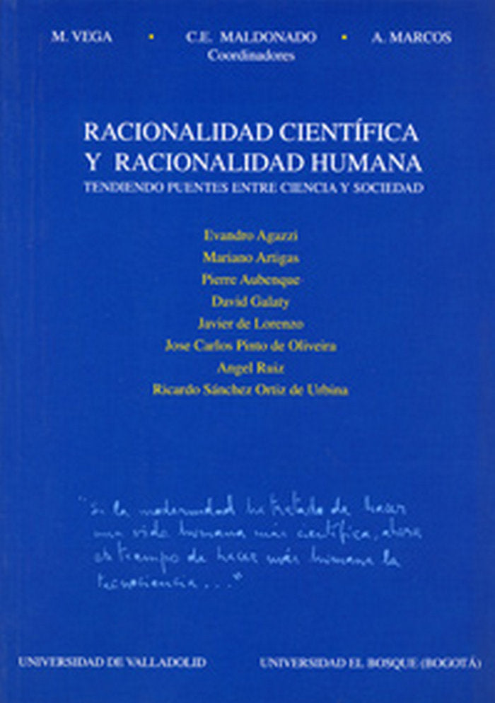 RACIONALIDAD CIENTÍFICA Y RACIONALIDAD HUMANA. TENDIENDO PUENTES ENTRE CIENCIA Y SOCIEDAD, de VEGA RODRIGUEZ | portada del li
