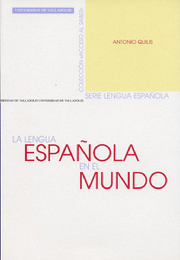 LENGUA ESPAÑOLA EN EL MUNDO, LA, de QUILIS MORALES | portada del libro