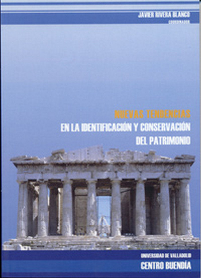 NUEVAS TENDENCIAS EN LA IDENTIFICACIÓN Y CONSERVACIÓN DEL PATRIMONIO, de RIVERA BLANCO | portada del libro