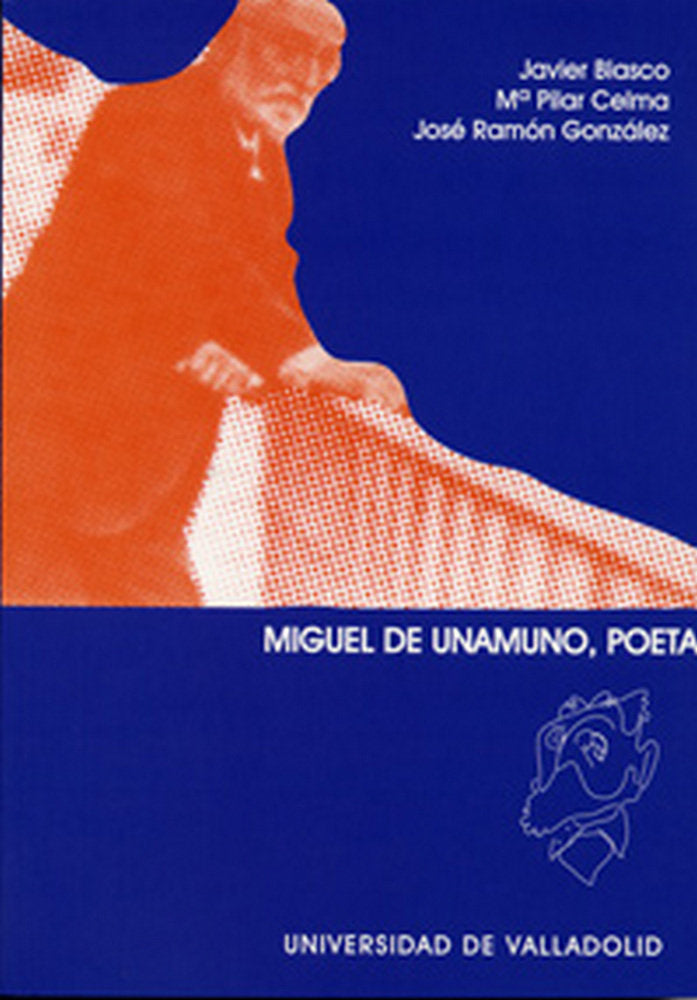 MIGUEL DE UNAMUNO, POETA, de BLASCO PASCUAL | portada del libro