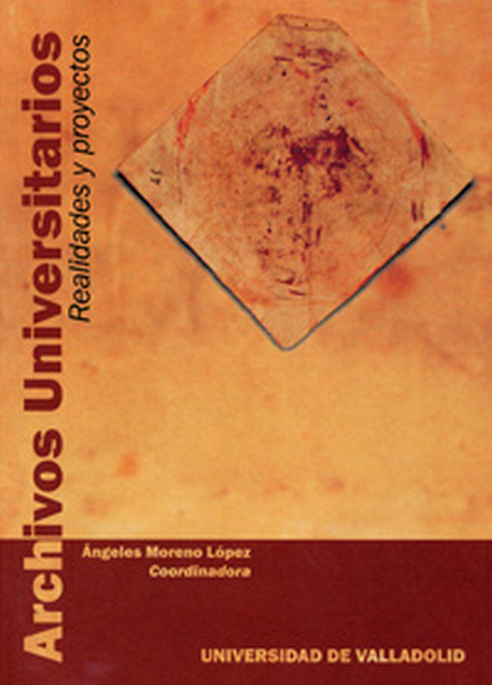ARCHIVOS UNIVERSITARIOS. REALIDADES Y PROYECTOS, de MORENO LOPEZ | portada del libro