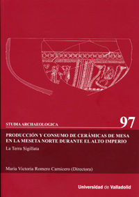 PRODUCCIÓN Y CONSUMO DE CERÁMICAS DE MESA EN LA MESETA NORTE DURANTE EL ALTO IMPERIO, de ROMERO CARNICERO, MARIA VICTORIA | p